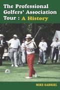 Cover: The Professional Golfers' Association Tour - McFarland & Co Inc