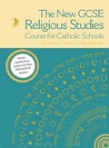 Cover: The New GCSE Religious Studies Course for Catholic Schools - Redemptorist Publications