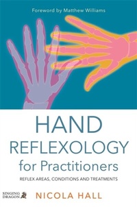 Abbildung von: Hand Reflexology for Practitioners - Singing Dragon