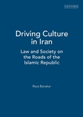 Cover: Driving Culture in Iran - I.B. Tauris