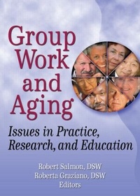 Enlarge image Cover: Group Work and Aging - Routledge