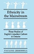 Cover: Ethnicity in the Mainstream - McGill-Queen's University Press