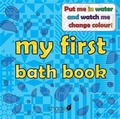Cover: My First Bath Book - Shade 7 Publishing Limited