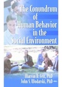 Cover: The Conundrum of Human Behavior in the Social Environment - Routledge
