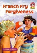 Cover: French Fry Forgiveness - Struik Christian Books