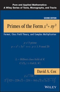 Abbildung von: Primes of the Form x2+ny2 - Fermat, Class Field Theory, and Complex Multiplication, Second Edition - Wiley