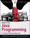 Cover: Beginning Java Programming - The Object-Oriented Approach - Wiley
