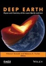 Bild: Deep Earth - Physics and Chemistry of the Lower Mantle and Core - Wiley