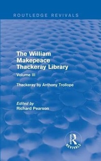 Enlarge image Cover: The William Makepeace Thackeray Library - Routledge