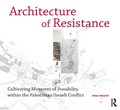 Cover: Architecture of Resistance - Routledge