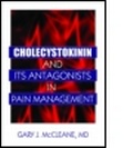 Cover: Cholecystokinin and Its Antagonists in Pain Management - Haworth Press Inc