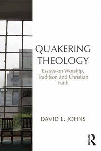 Abbildung von: Quakering Theology - Routledge