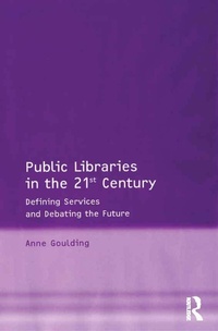 Abbildung von: Public Libraries in the 21st Century - Routledge