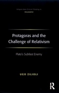 Cover: Protagoras and the Challenge of Relativism - Routledge
