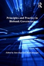 Cover: Principles and Practice in Biobank Governance - Routledge