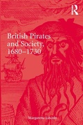 Cover: British Pirates and Society, 1680-1730 - Routledge