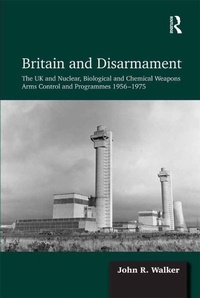 Enlarge image Cover: Britain and Disarmament - Routledge