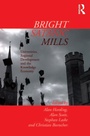 Cover: Bright Satanic Mills - Routledge