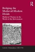 Cover: Bridging the Medieval-Modern Divide - Routledge