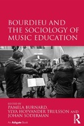 Cover: Bourdieu and the Sociology of Music Education - Routledge
