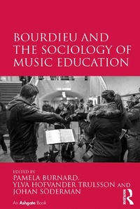 Abbildung von: Bourdieu and the Sociology of Music Education - Routledge
