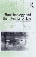 Cover: Biotechnology and the Integrity of Life - Routledge