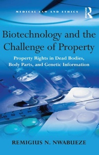 Abbildung von: Biotechnology and the Challenge of Property - Routledge