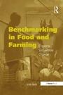 Cover: Benchmarking in Food and Farming - Routledge