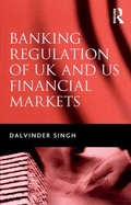 Cover: Banking Regulation of UK and US Financial Markets - Routledge