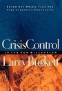 Cover: Crisis Control in the New Millennium - Thomas Nelson Publishers