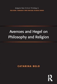 Abbildung von: Averroes and Hegel on Philosophy and Religion - Routledge