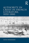 Cover: Authority in Crisis in French Literature, 1850-1880 - Routledge