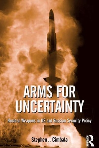 Enlarge image Cover: Arms for Uncertainty - Routledge