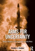 Cover: Arms for Uncertainty - Routledge