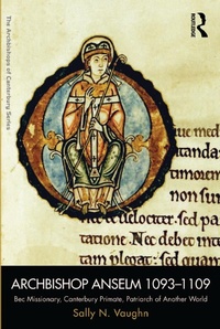 Abbildung von: Archbishop Anselm 1093-1109 - Routledge