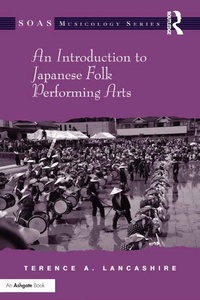 Abbildung von: An Introduction to Japanese Folk Performing Arts - Routledge