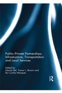 Cover: Public-Private Partnerships: Infrastructure, Transportation and Local Services - Routledge
