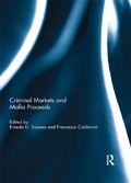 Cover: Criminal Markets and Mafia Proceeds - Routledge