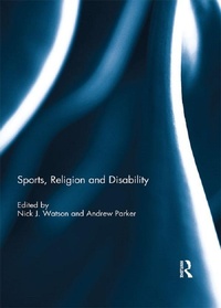Abbildung von: Sports, Religion and Disability - Routledge