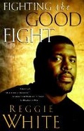 Cover: Fighting the Good Fight - Thomas Nelson Publishers