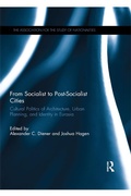 Cover: From Socialist to Post-Socialist Cities - Routledge