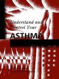 Cover: Understand and Control Your Asthma - McGill-Queen's University Press