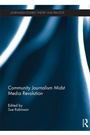 Cover: Community Journalism Midst Media Revolution - Routledge