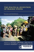 Cover: The Political Invention of Fragile States - Routledge