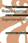 Cover: Voices of Women Aspiring to the Superintendency - State University of New York Press