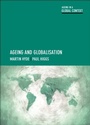 Cover: Ageing and Globalisation - Policy Press