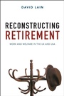 Cover: Reconstructing Retirement - Policy Press