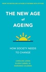 Cover: The New Age of Ageing - Policy Press