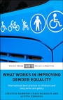 Cover: What Works in Improving Gender Equality - Policy Press