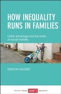 Cover: How Inequality Runs in Families - Policy Press